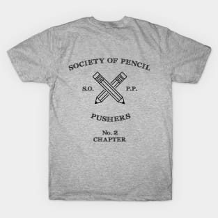 Society of Pencil Pushers T-Shirt